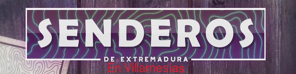 Imagen Senderos visita Villamesías
